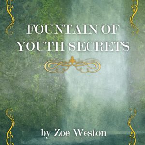 Fountain of Youth Secrets