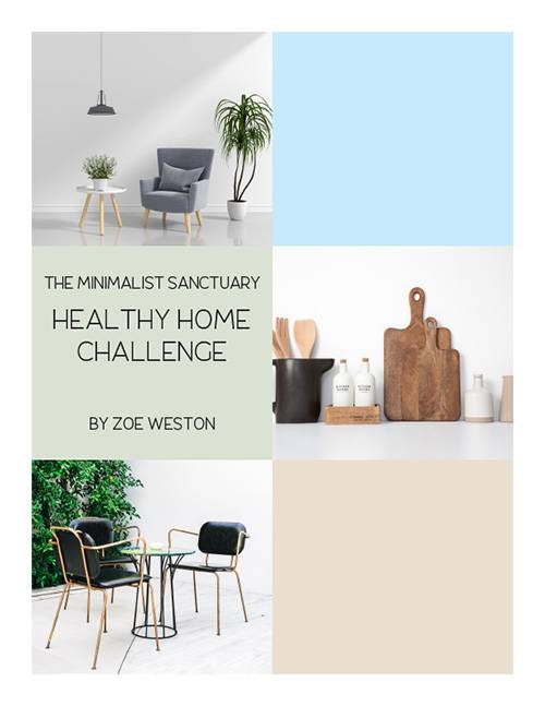 minimalist sanctuary healthy home challenge