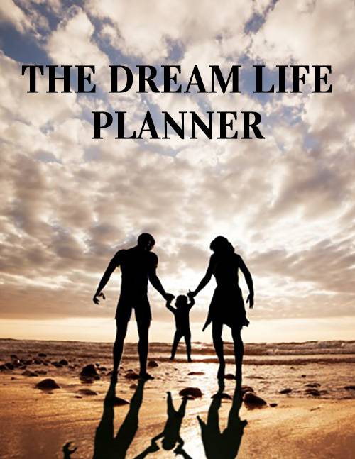 The Dream Life Planner
